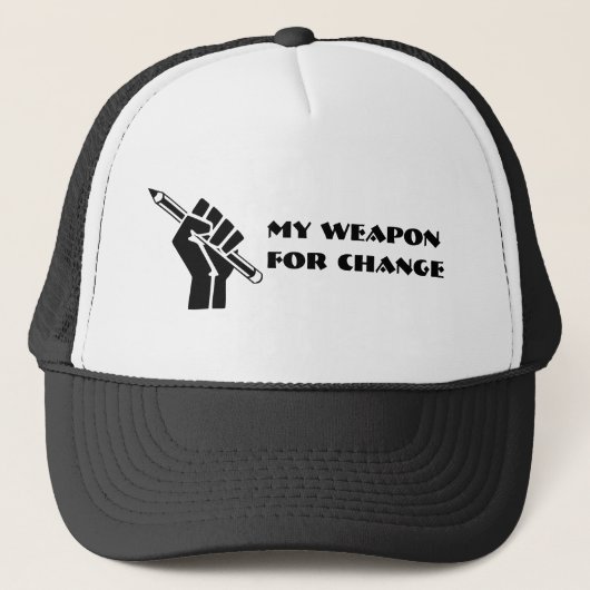 Meine Waffe für den Wandel Truckerkappe (Vorderseite)