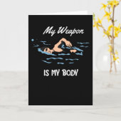 Meine Waffe ist mein Körper - Swim Quote Design Karte (Gelbe Blume)