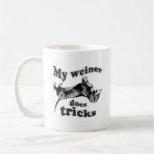 MEINE WEINER DOES TRICKS KAFFEETASSE (Links)