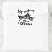 MEINE WEINER DOES TRICKS RUNDER AUFKLEBER (Tasche)