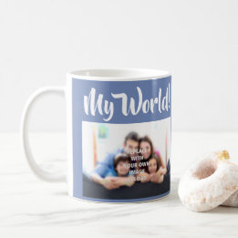 "Meine Welt" - Foto der Familie auf einer Tasse