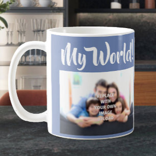 "Meine Welt" - Ihr Familienfoto auf einer Kaffeetasse