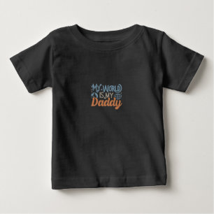Meine Welt ist mein Papa Baby T-shirt