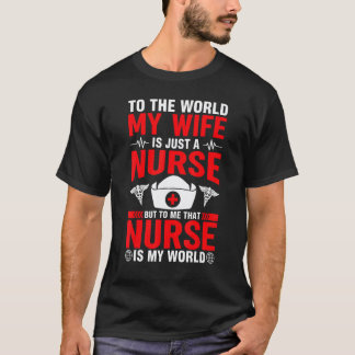 Meine Welt Krankenschwester Ehefrau Ehemann Pfleg T-Shirt