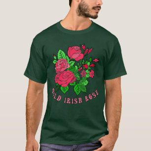 Meine wilde irische Rose T-Shirt