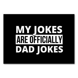 Meine Witze sind Witze von Vater Tischnummer