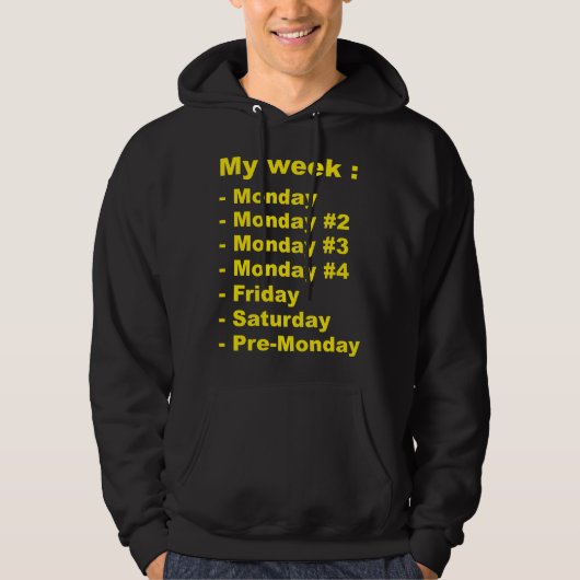 Meine Woche Hoodie (Vorderseite)
