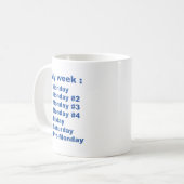 Meine Woche Kaffeetasse (Vorderseite Links)