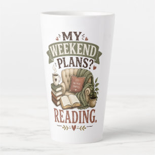 Meine Wochenendpläne Buchliebhaber Gemütliches Les Milchtasse