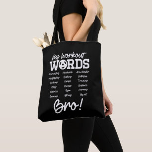 Meine Workout Worte Motivierend Bro? Funny Workout Tasche