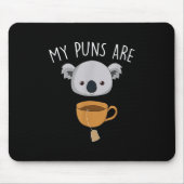Meine Wortspiele sind Koala-Tee Lustige Tier-Worts Mousepad (Vorne)