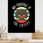 Meine Wurst ist die Niedliche Poster (Küche)