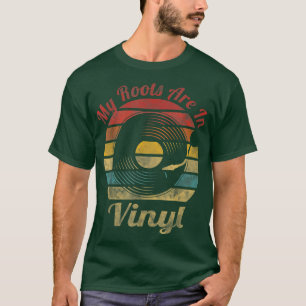 Meine Wurzeln liegen in Vinyl Retro Record Vintag T-Shirt
