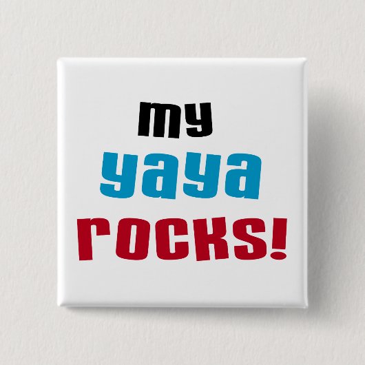 Meine Yaya Rocks T-Shirts und Geschenke Button (Vorderseite)