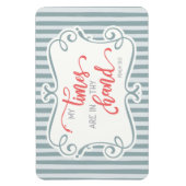 Meine Zeiten sind in deiner Hand; Psalm 31:15 Magnet (Vertikal)