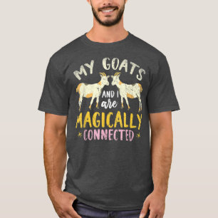 Meine Ziegen und ich sind magisch verbunden Funny T-Shirt