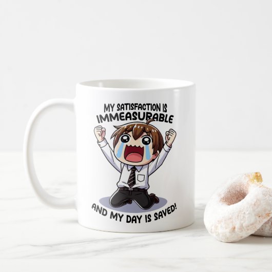 Meine Zufriedenheit ist unermesslich! Kaffeetasse (Mit Donut)