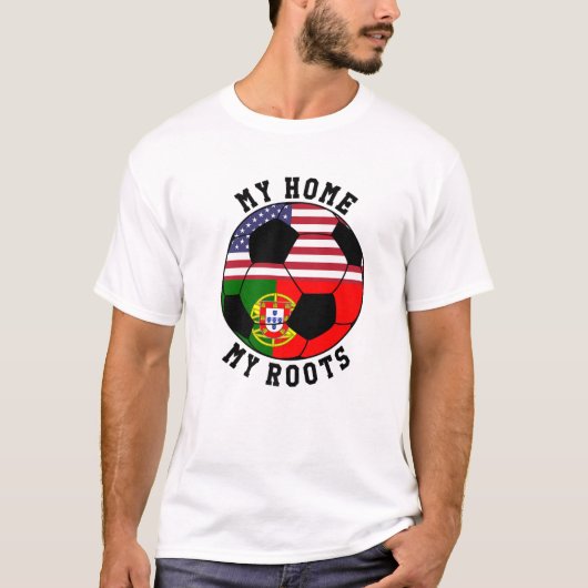 Meine Zuhause Meine Roots Portugal Flag Soccer T-Shirt (Vorderseite)