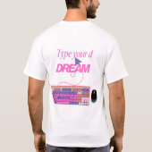 Meine Zukunft eingeben T-Shirt (Rückseite)