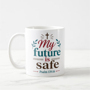 Meine Zukunft ist sicher. Modernes christliches Sc Kaffeetasse