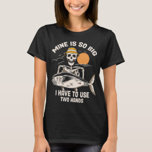 Meiner ist so groß, dass ich beide Hände benutzen T-Shirt