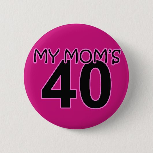 Meiner Mama 40 Button (Vorderseite)