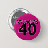 Meiner Mama 40 Button (Vorne & Hinten)