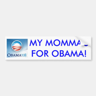 Meines Mommas für Obama Autoaufkleber