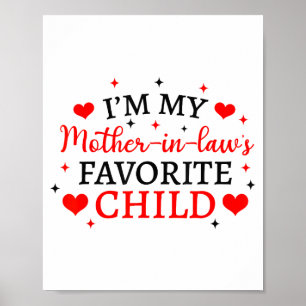 Meines Schwiegermutters Lieblingskind, Lustige Elt Poster