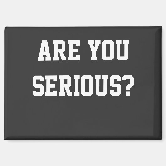 Meinst du das ernst? magnet (Vorderseite)