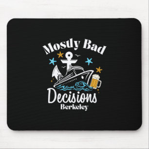 Meist D-Entscheidungen Berkeley Spring Break Mousepad