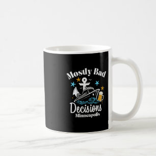 Meist D-Entscheidungen Minneapolis Spring Break Kaffeetasse