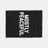 Meist Friedlich - Witziger politischer Protestwitz Fleecedecke (Vorderseite (Horizontal))
