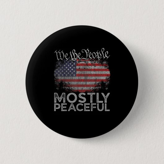 Meist Friedlicher Vater Jokes Funny Graphic Politi Button (Vorderseite)