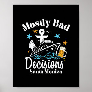 Meistens D Entscheidungen Santa Monica Spring Brea Poster