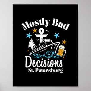 Meistens D-Entscheidungen St. Petersburg Spring Br Poster