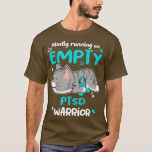 Meistens läuft es auf leerem PTSD-Krieger T-Shirt