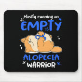 Meistens läuft man auf leerem Alopezie-Krieger Mousepad (Vorne)