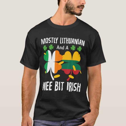 Meistens litauisch und ein WBit irisch St Patricks T-Shirt (Vorderseite)