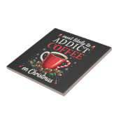 Meistens zu Addicdictive Kaffee zu Weihnachten Kof Fliese (Seite)
