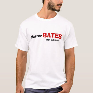 Meister, BATES, (9. Ausgabe) T-Shirt