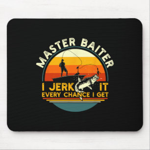 Meister Byiter Ich zucke immer meine Rute nach ein Mousepad
