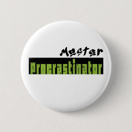 Meister der Aufschieberitis - Standard-Button Button