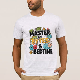 Meister der Bytes und der Schlafenszeit T-Shirt