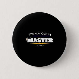 Meister der Göttlichkeit Shirt Funny Abschluss Ges Button