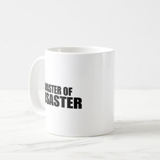 Meister des Desasters Kaffeetasse (Vorderseite Links)