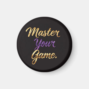 Meister Ihres Spiels Magnet