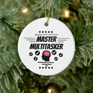 Meister-Multitasking-Funny-Statement Keramik Ornament
