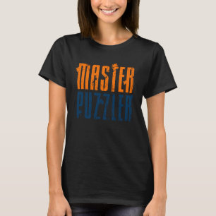 Meister-Puzzler-Puzzle-Puzzleteil-Spiel-Jigsaw-Puz T-Shirt