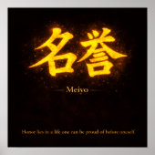 Meiyo (名誉) – One of the Seven Virtues of Bushidō  Poster (Vorne)
